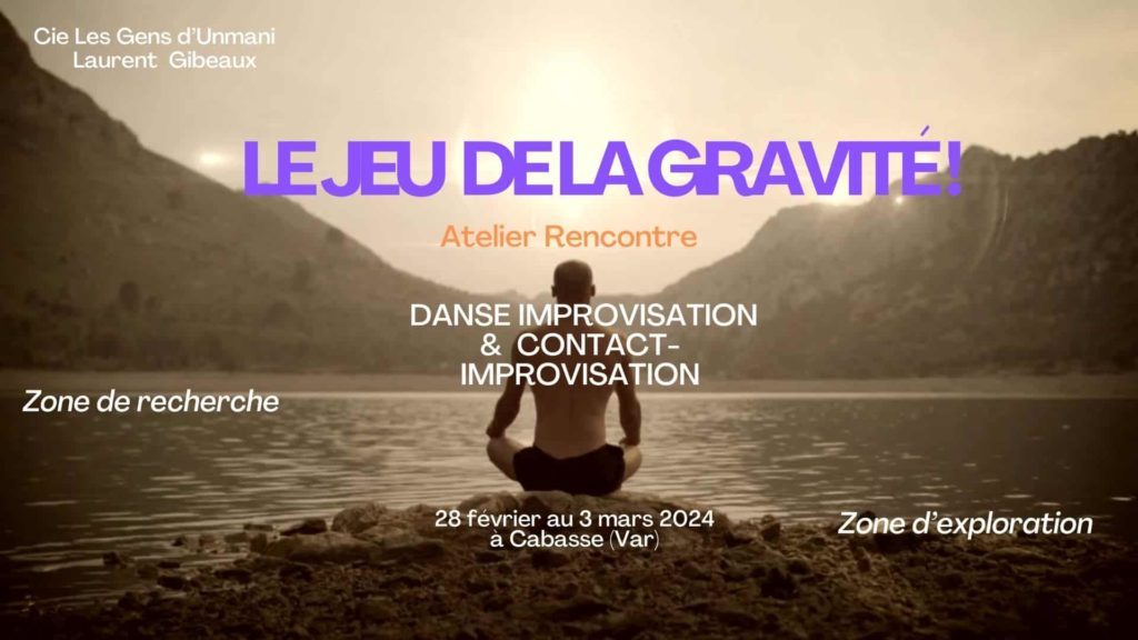 Atelier_rencontres danse improvisation et contact-improvisation Le jeu de la gravité : une danse de création entre l’homme et l’univers